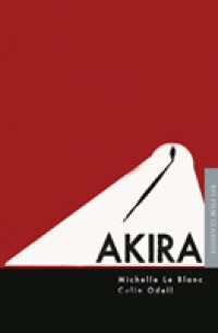 AKIRA（BFI映画の古典）<br>Akira (Bfi Film Classics)