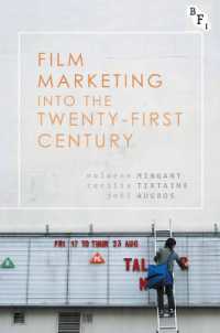 ２１世紀の映画マーケティング<br>Film Marketing into the Twenty-first Century
