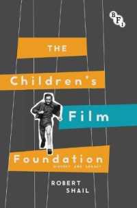 The Children's Film Foundation : History and Legacy