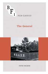 キートン将軍（BFI映画の古典）<br>The General (Bfi Film Classics)