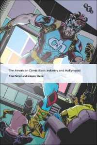 アメリカのコミック産業とハリウッド<br>The American Comic Book Industry and Hollywood (International Screen Industries)