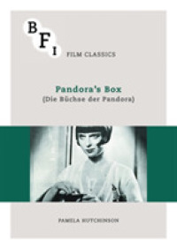パンドラの箱（BFI映画の古典）<br>Pandora's Box (Bfi Film Classics)