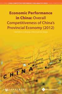 Economic Performance in China : Overall Competitiveness of China's Provincial Economy (2012) (China Competitive Performance and Analysis Series)