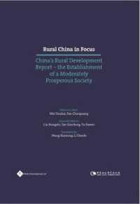 Rural China in Focus : China's Rural Development Report - the Establishment of a Moderately Prosperous Society