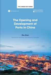 The Opening Up and Development of Ports in China (The Chinese Paths Series)
