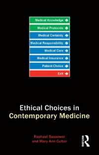 現代医学における倫理的選択<br>Ethical Choices in Contemporary Medicine