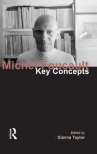 フーコー：鍵概念<br>Michel Foucault : Key Concepts (Key Concepts)
