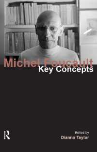フーコー：鍵概念<br>Michel Foucault : Key Concepts (Key Concepts)