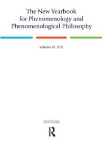 The New Yearbook for Phenomenology and Phenomenological Philosophy : Volume 11 (New Yearbook for Phenomenology and Phenomenological Philosophy)