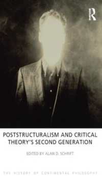 Poststructuralism and Critical Theory's Second Generation (The History of Continental Philosophy)