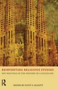 Reinventing Religious Studies : Key Writings in the History of a Discipline