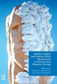 Modern Pagan and Native Faith Movements in Central and Eastern Europe (Studies in Contemporary and Historical Paganism)