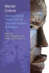 Mental Culture : Classical Social Theory and the Cognitive Science of Religion (Religion, Cognition and Culture)