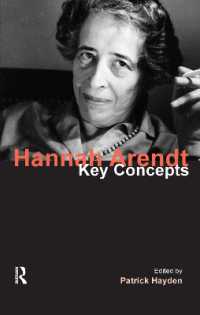 アーレント：鍵概念<br>Hannah Arendt : Key Concepts (Key Concepts)