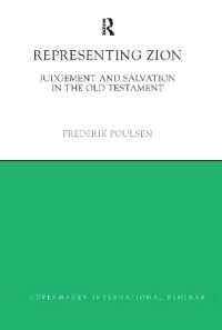 Representing Zion : Judgement and Salvation in the Old Testament (Copenhagen International Seminar)