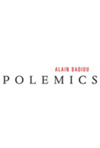 アラン・バディウ著／論争（英訳）<br>Polemics