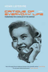 アンリ・ルフェーヴル著／日常生活批判（英訳・全３巻）第２巻<br>Critique of Everyday Life, Vol. 2 : Foundations for a Sociology of the Everyday