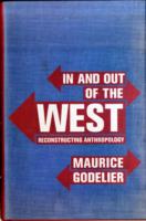 In and Out of the West : Reconstructing Anthropology