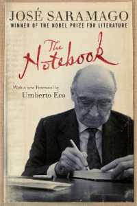 ホセ・サラマーゴ著／ノートブック（英訳）<br>The Notebook