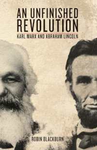 未完の革命：マルクスとリンカーン<br>An Unfinished Revolution : Karl Marx and Abraham Lincoln