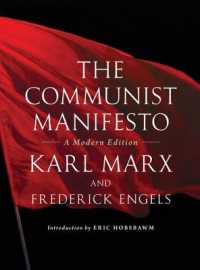 マルクス＆エンゲルス『共産党宣言』新版（ホブズボーム序文）<br>The Communist Manifesto : A Modern Edition