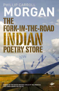 The Fork-in-the-Road Indian Poetry Store (Earthworks)
