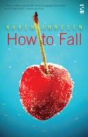 How to Fall (Salt Modern Poets) -- Paperback / softback
