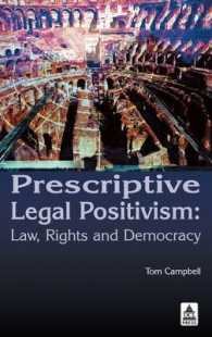 規範的法実証主義<br>Prescriptive Legal Positivism : Law, Rights and Democracy