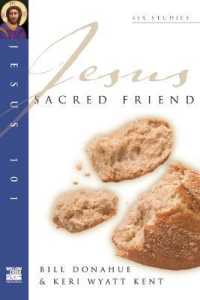 Jesus 101: Sacred friend (Jesus 101 Bible Studies)