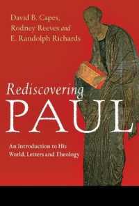 Rediscovering Paul : An Introduction to His World, Letters and Theology
