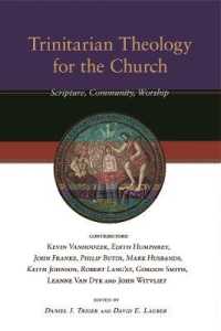 Trinitarian Theology for the Church : Scripture, Community, Worship
