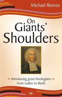 On Giants' Shoulders : Introducing Great Theologians - from Luther to Barth