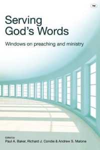 Serving God's Words : Windows on Preaching and Ministry