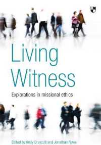 Living Witness : Explorations in Missional Ethics