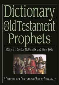 Dictionary of the Old Testament: Prophets : A Compendium of Contemporary Biblical Scholarship (Black Dictionaries)