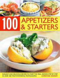 100 Inspiring Appetizers and Starters