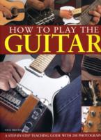 How to Play the Guitar