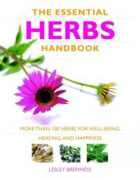 Essential Herbs Handbook : More than 100 herbs for well-being, healing, and happiness