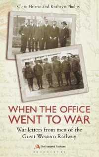 When the Office Went to War : War letters from men of the Great Western Railway