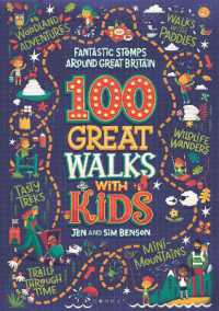 100 Great Walks with Kids : Fantastic stomps around Great Britain