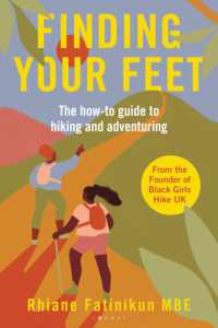 Finding Your Feet : The how-to guide to hiking and adventuring