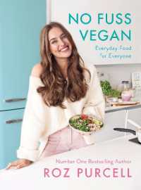 No Fuss Vegan : Everyday Food for Everyone