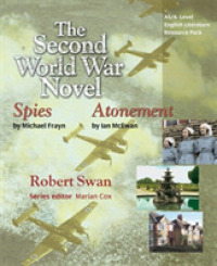 Second World War Novels: Atonement & Spies : As/A-level English Literature (As/a-level Photocopiable Teacher Resource Packs) （LSLF）