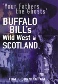 Your Fathers the Ghosts : Buffalo Bill's Wild West in Scotland