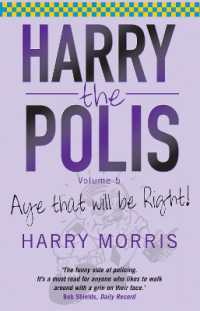 Aye That Will be Right! : Harry the Polis