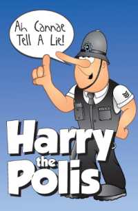 Ah Cannae Tell a Lie! : Harry the Polis