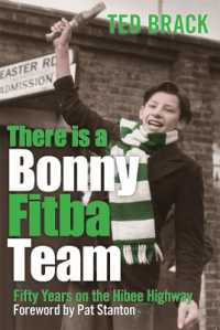 There is a Bonny Fitba Team : Fifty Years on the Hibee Highway