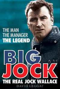 Big Jock : The Real Jock Wallace