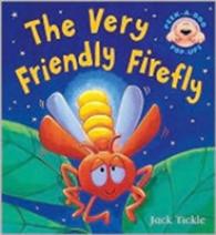 The Very Friendly Firefly
