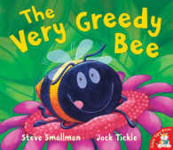 Very Greedy Bee -- Paperback / softback